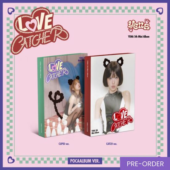 {PRE-ORDER} YENA - 5th Mini Album [LOVE CATCHER] (POCAALBUM Ver.)